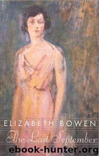 The Last September by ELIZABETH BOWEN