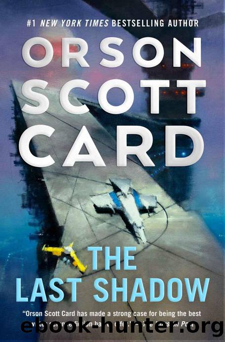 The Last Shadow (Ender Sextet) by Orson Scott Card