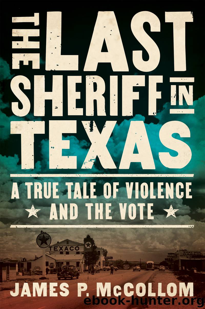 The Last Sheriff in Texas by James P. McCollom