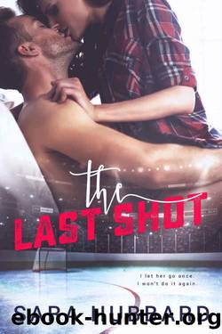 The Last Shot by Sara Hubbard