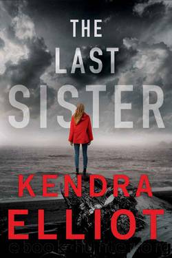 The Last Sister (Columbia River) by Kendra Elliot