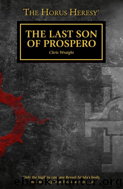 The Last Son of Prospero - Chris Wraight by Warhammer 40K