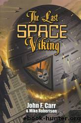 The Last Space Viking by MERRY CHRISTMAS