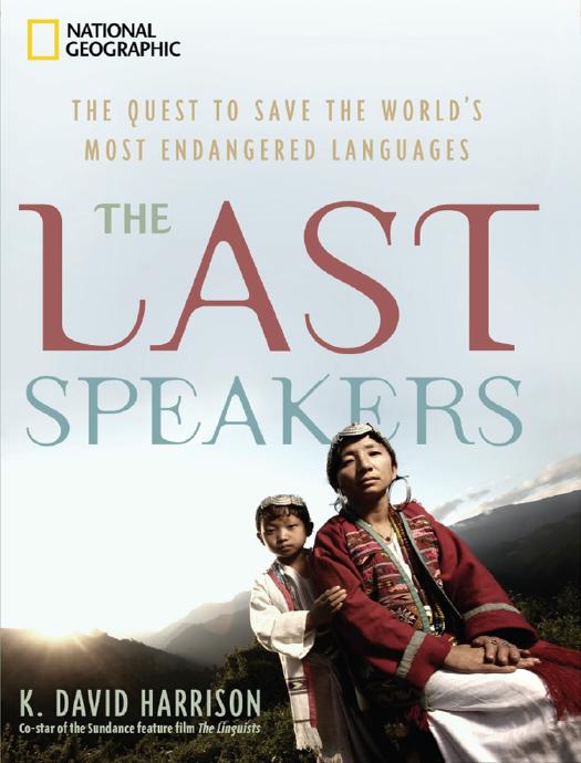 The Last Speakers by K. David Harrison