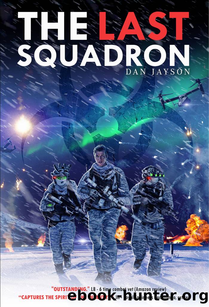 The Last Squadron by Dan Jayson