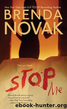 The Last Stand 02 - Stop Me by Brenda Novak