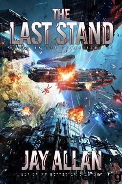 The Last Stand by Jay Allan