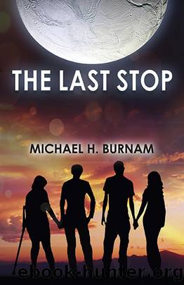 The Last Stop by Michael H. Burnam