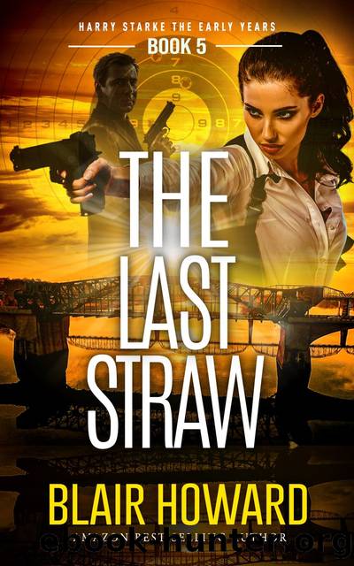 The Last Straw by Blair Howard