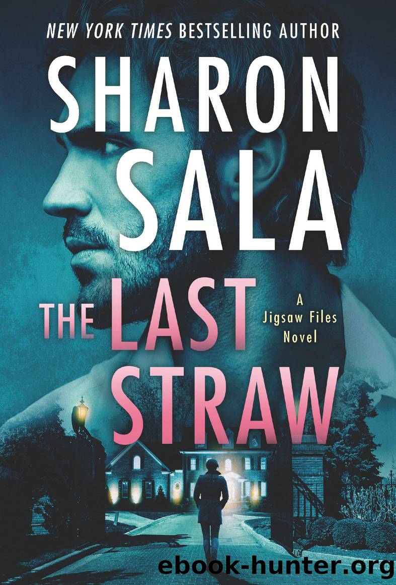 The Last Straw by Sharon Sala