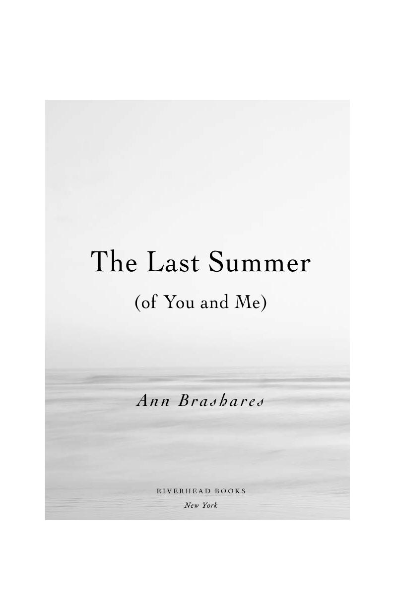 The Last Summer (of You and Me) by Ann Brashares