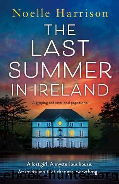 The Last Summer in Ireland: A gripping and emotional page-turner by Noelle Harrison