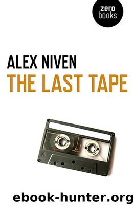 The Last Tape by Alex Niven