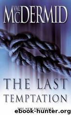 The Last Temptation by Val McDermid
