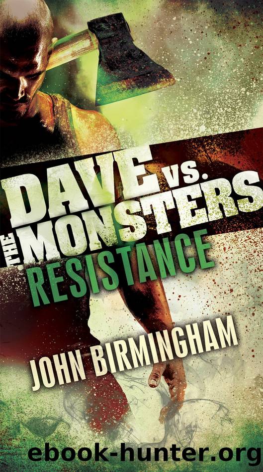The Last Temptation of Dave by John Birmingham