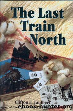The Last Train North by Clifton M. Taulbert