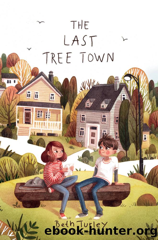 The Last Tree Town by Beth Turley