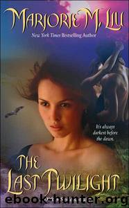 The Last Twilight by Marjorie M Liu