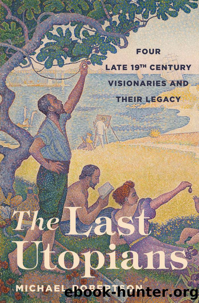 The Last Utopians by Robertson Michael;