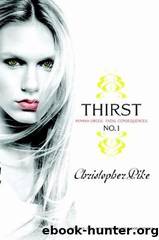 The Last Vampire (Thirst No. 1) 2 - Black Blood by Christopher Pike
