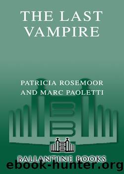 The Last Vampire by Patricia Rosemoor