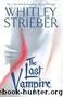 The Last Vampire by Whitley Strieber