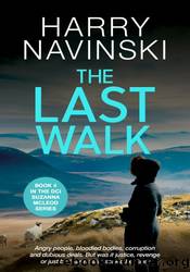 The Last Walk by Harry Navinski