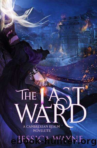 The Last Ward by Jessica Wayne