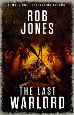 The Last Warlord (Joe Hawke Book 17) by Rob Jones