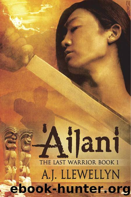 The Last Warrior by A.J. Llewellyn