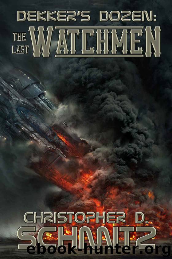 The Last Watchmen by Christopher D Schmitz