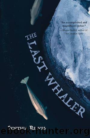 The Last Whaler by Cynthia Reeves