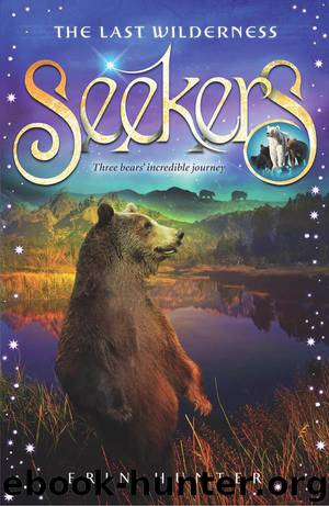 The Last Wilderness by Erin Hunter