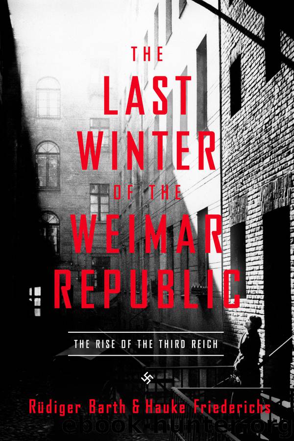 The Last Winter of the Weimar Republic by Rüdiger Barth
