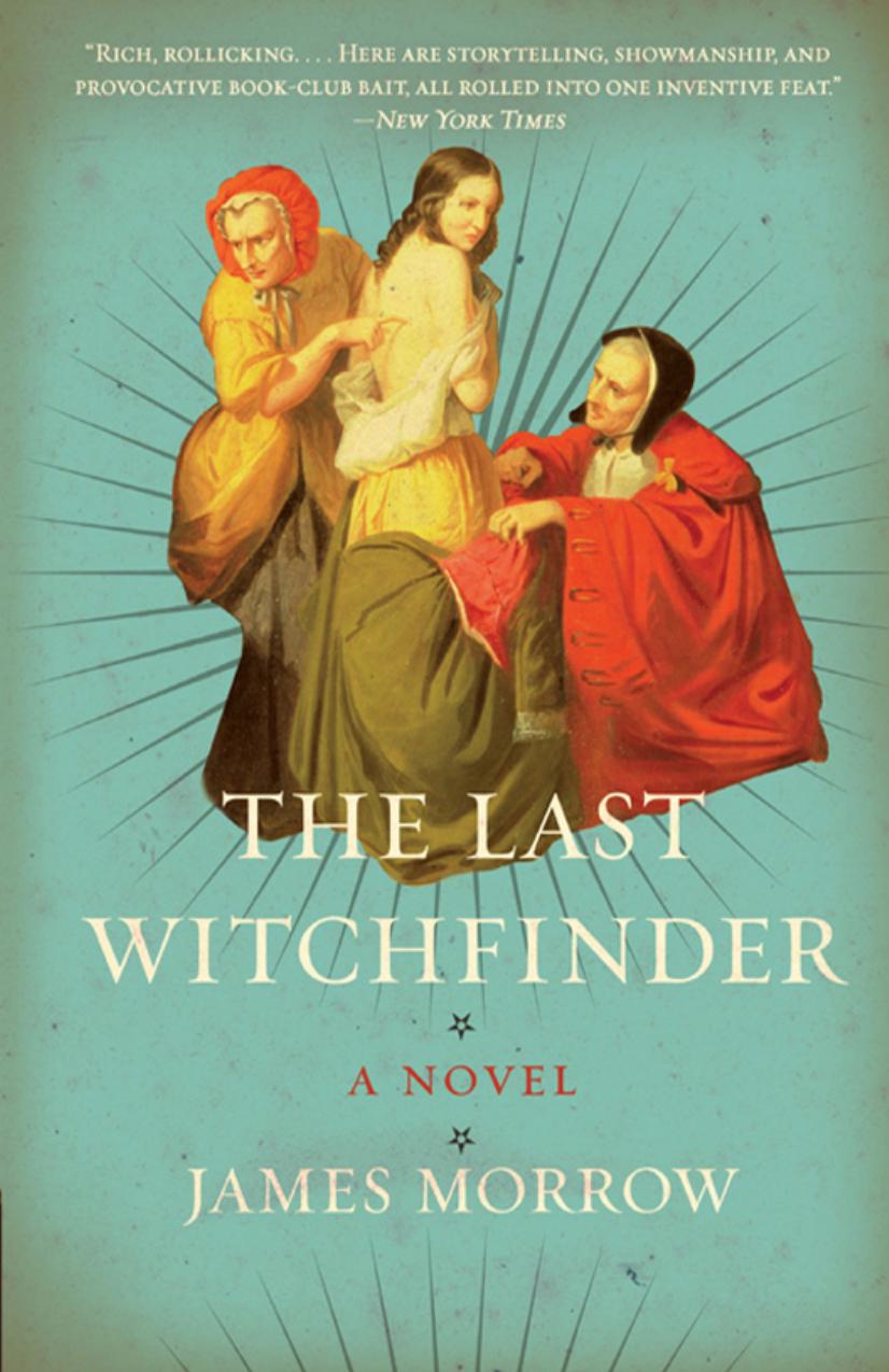 The Last Witchfinder by James Morrow