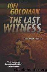 The Last Witness by Joel Goldman