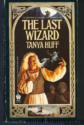 The Last Wizard (Wizard Crystal) by Tanya Huff