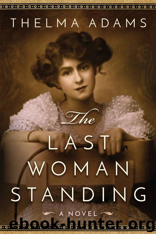 The Last Woman Standing by Thelma Adams