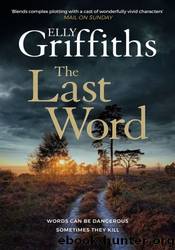 The Last Word by Elly Griffiths