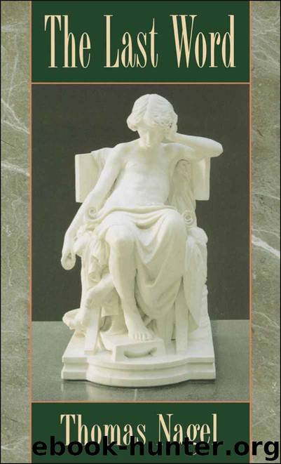 The Last Word by Thomas Nagel