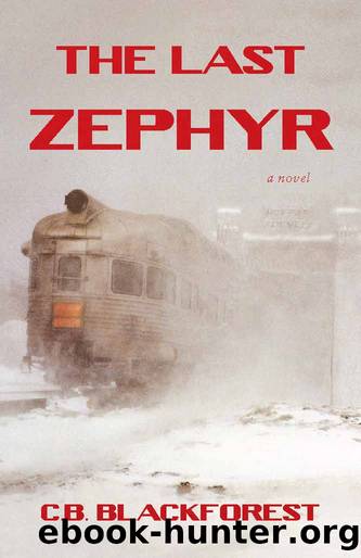 The Last Zephyr by CB Blackforest