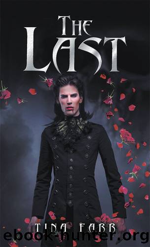 The Last by Tina Farr
