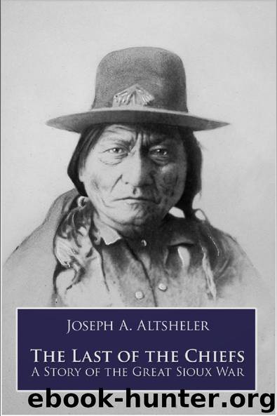 The Last of the Chiefs by Joseph A. Altsheler