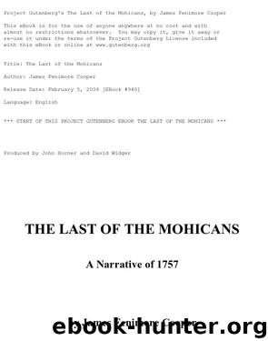 The Last of the Mohicans; A narrative of 1757 by James Fenimore Cooper