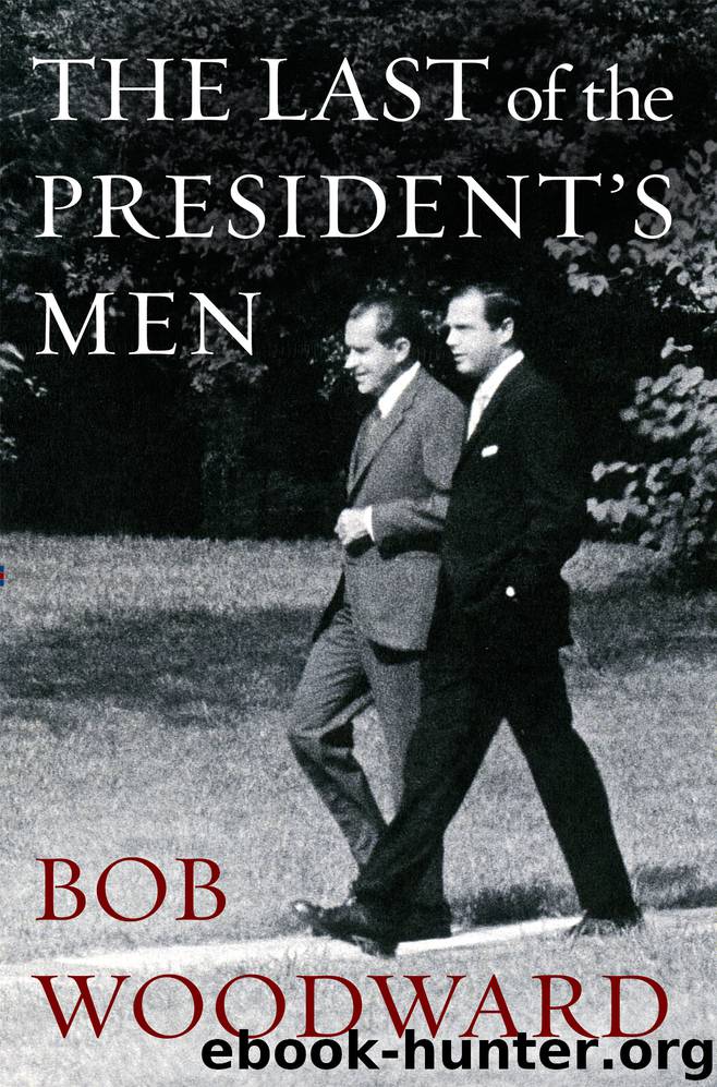 The Last of the President's Men by Bob Woodward