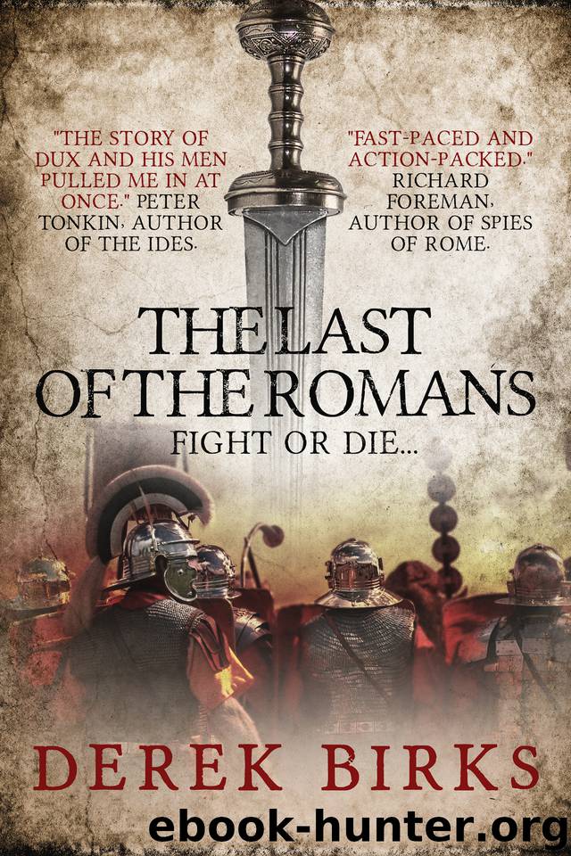 The Last of the Romans by Derek Birks