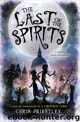 The Last of the Spirits by Chris Priestley