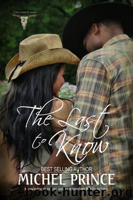 The Last to Know by Michel Prince