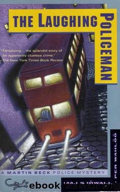 The Laughing Policeman [Martin Beck 04] by Maj Sjöwall & per Wahlöö