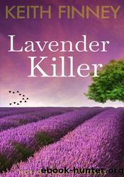 The Lavender Killer by Keith Finney